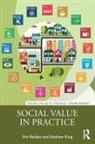 Andrew King, Andrew (Soul Value Consultancy) King, Ani Raiden, Ani (Nottingham Business School Raiden, Ani King Raiden, Raiden Ani - Social Value in Practice