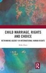 Hoko Horii - Child Marriage, Rights and Choice