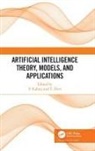 P Devi Kaliraj, T. Devi, P Kaliraj, P. Kaliraj - Artificial Intelligence Theory, Models, and Applications