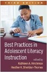 John Almarode, Jennifer Speyer Baker, Kathleen A. Hinchman, Heather K. Sheridan-Thomas, John Almarode, Donna E. Alvermann... - Best Practices in Adolescent Literacy Instruction, Third Edition