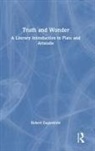 Robert Eaglestone, Eaglestone Robert - Truth and Wonder