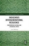 Lewis Williams - Indigenous Intergenerational Resilience