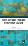 Ben (European University Institute Carver, Ben Carver, Carver Ben, Dana Cracian, Dana Craciun, Todor Hristov - Plots: Literary Form and Conspiracy Culture