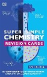 DK, Phonic Books - Super Simple Chemistry Revision Cards Key Stages 3 and 4