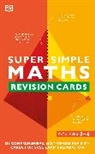 DK, Phonic Books - Super Simple Maths Revision Cards Key Stages 3 and 4