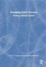Irvine Lapsley, Irvine (University of Edinburgh Lapsley, Irvine Mattisson Lapsley, Ola Mattisson, Irvine Lapsley, Lapsley Irvine... - Managing Public Services