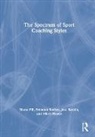 Mitch Hewitt, Shane Pill, Shane Suesee Pill, Pill Shane, Joss Rankin, Brendan Suesee... - Spectrum of Sport Coaching Styles