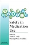 Mary Patricia Tully, Mary Patricia Dean Franklin Tully, Bryony Dean Franklin, Dean Franklin Bryony, Mary Patricia Tully, Tully Mary Patricia - Safety in Medication Use