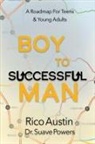 Rico Austin, Suave Powers - Boy To Successful Man