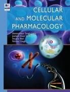 Anjana Bali, Amteshwar Singh Jaggi, Jasleen Kaur Virdi - Cellular and Molecular Pharmacology