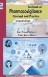 Prabal Kumar Manna, Guru Prasad Mohanta - Textbook of Pharmacovigilance