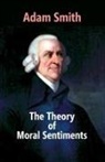 Adam Smith - The Theory Of Moral Sentiments
