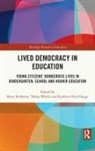 Rune Werler Herheim, Kjellrun Hiis Hauge, Hauge Kjellrun Hiis, Rune Herheim, Tobias Werler, Werler Tobias - Lived Democracy in Education
