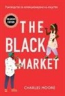 Charles Moore - The Black Market
