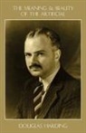 Douglas E Harding - The Meaning and Beauty of the Artificial