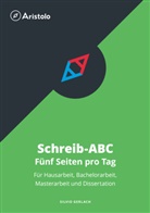 Silvio Gerlach - Schreib-ABC - Fünf Seiten pro Tag