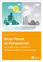 Bernhard Lichtberger - Unser Planet im Klimawandel