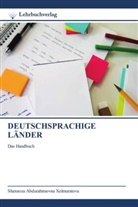 Shaxnoza Abdurahimovna Xolmuratova - DEUTSCHSPRACHIGE LÄNDER