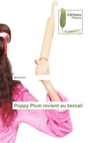 Mina Dört - Poppy Plum revient au bercail