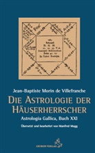 Jean-Baptiste Morin de Villefranche, Manfred Magg - Die Astrologie der Häuserherrscher