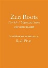 Red Pine, Pine Red - Zen Roots