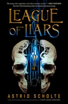 Astrid Scholte - League of Liars