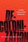 Marc Ball, Karim MiskAc, Karim Miske, Karim Miské, Pierre SingaravAclou, Pierre Singaravelou... - Decolonization