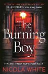 Nicola White, White Nicola - The Burning Boy