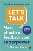 Dr Therese Huston, Therese Huston - Let's Talk