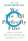 Jillian Horton - We Are All Perfectly Fine