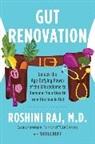 Dr Roshini Raj, Dr. Roshini Raj, Roshini Raj, Roshini Rajapaksa - Gut Renovation