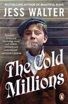 Jess Walter, Walter Jess - The Cold Millions