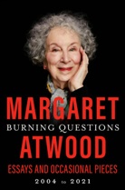 Margaret Atwood - Burning Questions