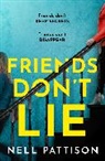 Nell Pattison - Friends Don't Lie