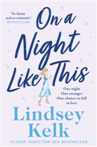 Lindsey Kelk, Kelk Lindsey - On a Night Like This