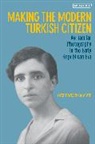 214 Calafato, OEzge Baykan (University of Amsterdam Calafato, Özge Baykan Calafato, zge Baykan - Making the Modern Turkish Citizen