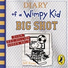 Jeff Kinney, Dan Russell - Big Shot Audio CD Unabridged Edition (Audio book)
