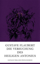 Gustave Flaubert, van Eycken, Franziska van Eycken - Die Versuchung des heiligen Antonius