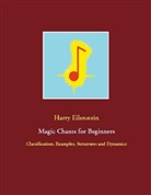 Harry Eilenstein - Magic Chants for Beginners