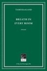 Tami Haaland - Breath in Every Room