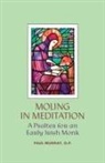 Paul Murray - Moling in Meditation