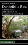 Friedhelm Rathjen - Der defekte Rest