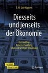 Küppers, E W Udo Küppers, E. W. Udo Küppers - Diesseits und jenseits der Ökonomie