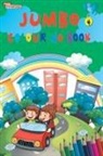 Priyanka Verma - Jumbo Colouring Book 4 for 4 to 8 years old Kids | Best Gift to Children for Drawing, Coloring and Painting