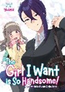 Yuama - The Girl I Want is So Handsome!