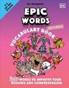 DK, Mrs Wordsmith, Wordsmith - Mrs Wordsmith Epic Words Vocabulary Book, Kindergarten & Grades 1