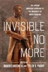 Robert Greene, Tyler D Parry, Tyler D. Parry - Invisible No More