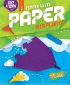 Jennifer Sanderson - Expert Level Paper Airplanes
