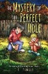 J. K. Findle - The Mystery of the Perfect Hole