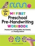 Kimberly Ann Kiedrowski - My First Preschool Pre-Handwriting Workbook